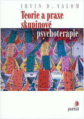 Teorie a praxe skupinové psychoterapie  Cover Image
