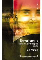 Terorismus : historicko-psychologická studie  Cover Image