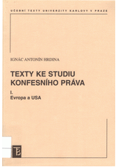 Texty ke studiu konfesního práva. I., Evropa a USA  Cover Image