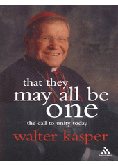 That they may all be one : the call to unity  Cover Image