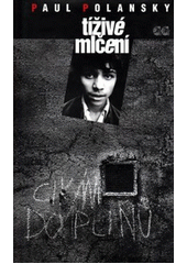 Tíživé mlčení : svědectví těch, kteří přežili Lety  Cover Image