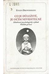 Co je důležité, je očím neviditelné : hlubinně psychologický výklad Malého prince  Cover Image