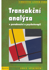 Transakční analýza v poradenství a psychoterapii  Cover Image