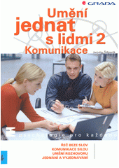 Umění jednat s lidmi. 2, Komunikace  Cover Image