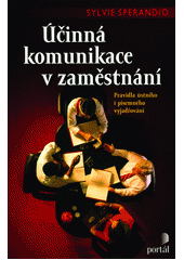 Účinná komunikace v zaměstnání  Cover Image