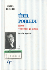 Úhel pohledu, aneb, Všechno je jinak  Cover Image
