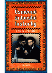 Úsměvné židovské historky  Cover Image