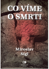 Co víme o smrti  Cover Image
