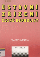 Ústavní zřízení České republiky  Cover Image