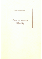 Úvod do biblické didaktiky  Cover Image