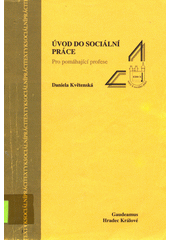 Úvod do sociální práce pro pomáhající profese  Cover Image