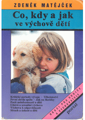 Co, kdy a jak ve výchově dětí  Cover Image