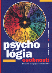 Úvod do teórií osobnosti : psychológia osobnosti  Cover Image
