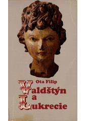 Valdštýn a Lukrecie  Cover Image