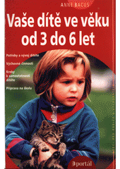 Vaše dítě ve věku od 3 do 6 let  Cover Image