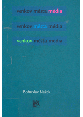 Venkov, města, média  Cover Image