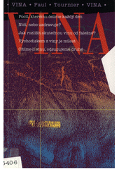 Vina /   Paul Tournier ; [překlad Dana Šimonová] Cover Image
