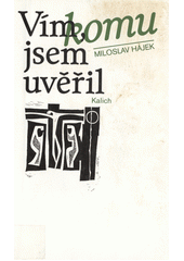 Vím, komu jsem uvěřil  Cover Image