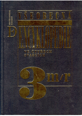 Všeobecná encyklopedie ve čtyřech svazcích. Díl 3. m/r Cover Image