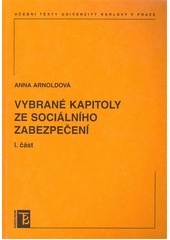 Vybrané kapitoly ze sociálního zabezpečení. I. část  Cover Image