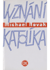 Vyznání katolíka  Cover Image