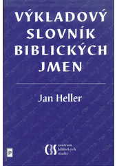 Výkladový slovník biblických jmen  Cover Image