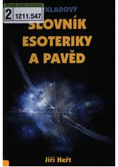 Výkladový slovník esoteriky a pavěd  Cover Image