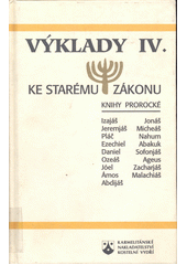 Výklady ke Starému zákonu. IV., Knihy prorocké  Cover Image