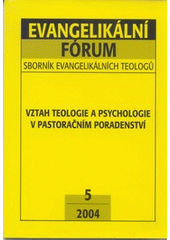 Vztah teologie a psychologie v pastoračním poradenství /  Sdružení evangelikálních teologů Cover Image