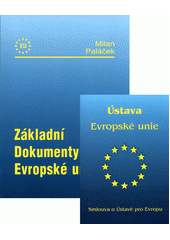 Základní dokumenty Evropské unie  Cover Image