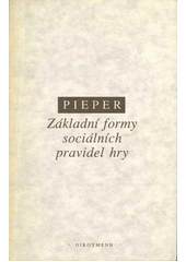 Základní formy sociálních pravidel hry  Cover Image