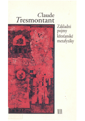 Základní pojmy křesťanské metafyziky  Cover Image