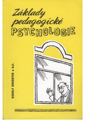 Základy pedagogické psychologie  Cover Image