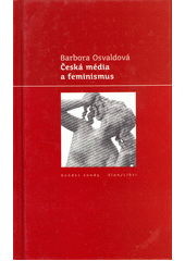 Česká média a feminismus  Cover Image