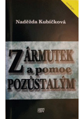 Zármutek a pomoc pozůstalým  Cover Image