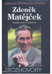 Zdeněk Matějček : naděje není v kouzlech  Cover Image