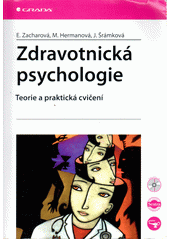 Zdravotnická psychologie : teorie a praktická cvičení  Cover Image