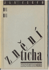 Znění ticha : filosofický esej o umění  Cover Image