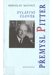Zvláštní člověk Přemysl Pitter  Cover Image