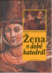 Žena v době katedrál  Cover Image