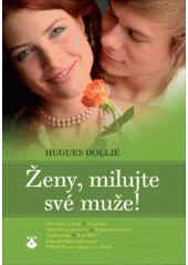 Ženy, milujte své muže!  Cover Image
