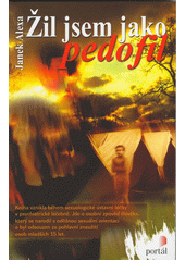 Žil jsem jako pedofil  Cover Image