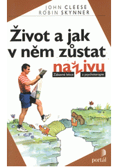 Život a jak v něm zůstat naživu  Cover Image