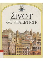 Život po staletích  Cover Image