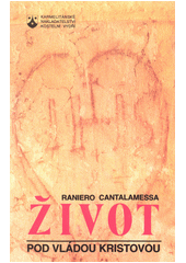 Život pod vládou Kristovou  Cover Image