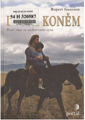 Léčba koněm : pouť otce za uzdravením syna  Cover Image