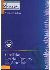 Specifické neverbální projevy neslyšících lidí  Cover Image