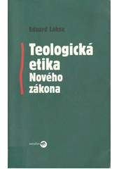 Teologická etika Nového zákona  Cover Image