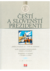 Čeští a slovenští prezidenti  Cover Image