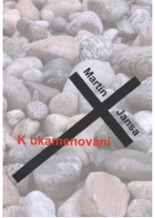 K ukamenování  Cover Image